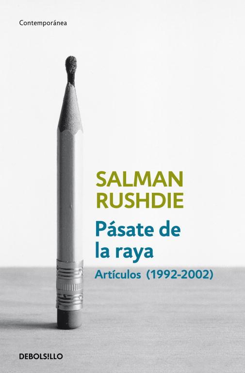 PASATE DE LA RAYA | 9788499892153 | RUSHDIE,SALMAN | Llibreria Geli - Llibreria Online de Girona - Comprar llibres en català i castellà