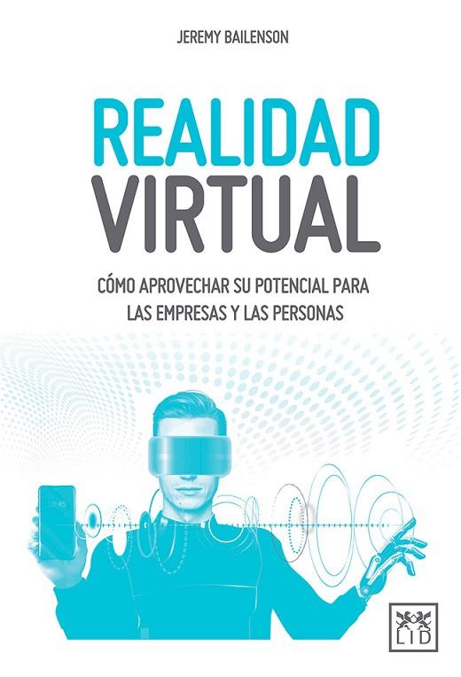 REALIDAD VIRTUAL | 9788417277420 | BAILENSON,JEREMY | Llibreria Geli - Llibreria Online de Girona - Comprar llibres en català i castellà
