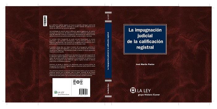 LA IMPUGNACIÓN JUDICIAL DE LA CALIFICACIÓN REGISTRAL | 9788481263961 | MARTÍN PASTOR,JOSÉ | Llibreria Geli - Llibreria Online de Girona - Comprar llibres en català i castellà