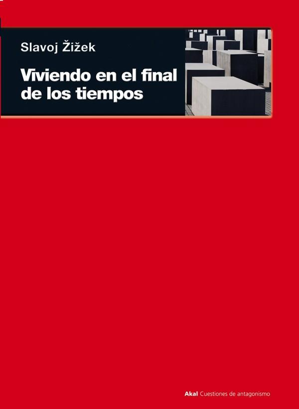 VIVIENDO EN EL FINAL DE LOS TIEMPOS 69 | 9788446036524 | ZIZEK,SLAVOJ | Llibreria Geli - Llibreria Online de Girona - Comprar llibres en català i castellà