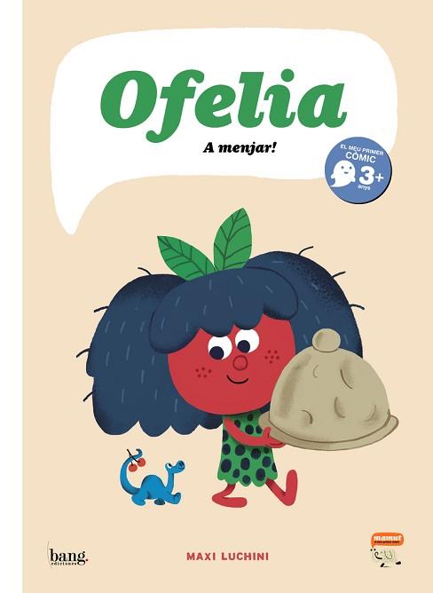 OFELIA,A MENJAR!(EL MEU PRIMER COMIC) | 9788418101274 | LUCHINI,MAXI | Llibreria Geli - Llibreria Online de Girona - Comprar llibres en català i castellà