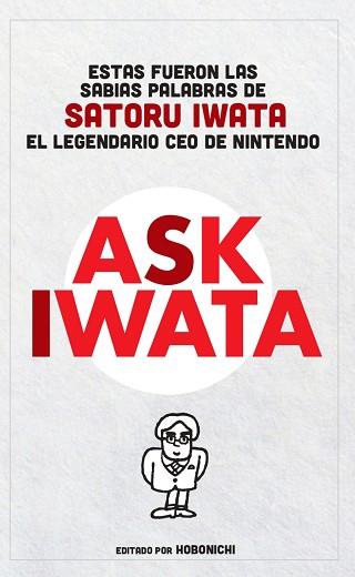 ASK IWATA | 9788413425948 | IWATA,SATORU | Llibreria Geli - Llibreria Online de Girona - Comprar llibres en català i castellà