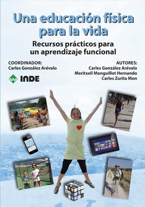 UNA EDUCACION FISICA PARA LA VIDA | 9788497293426 | Llibreria Geli - Llibreria Online de Girona - Comprar llibres en català i castellà