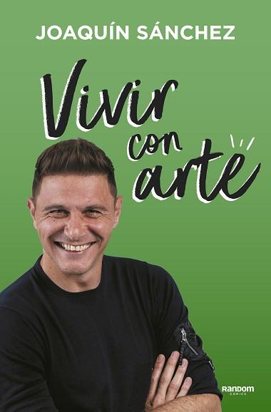 VIVIR CON ARTE | 9788417247966 | SÁNCHEZ,JOAQUÍN | Llibreria Geli - Llibreria Online de Girona - Comprar llibres en català i castellà
