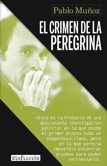 EL CRIMEN DE LA PEREGRINA | 9788419615220 | MUÑOZ,PABLO | Llibreria Geli - Llibreria Online de Girona - Comprar llibres en català i castellà