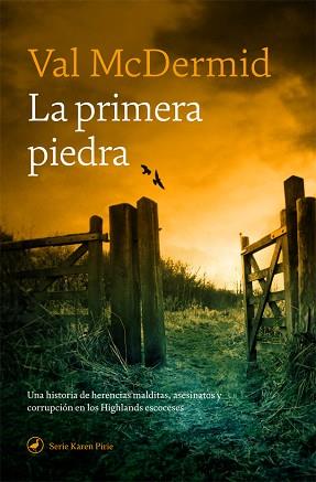 LA PRIMERA PIEDRA | 9788418059308 | MCDERMID,VAL | Llibreria Geli - Llibreria Online de Girona - Comprar llibres en català i castellà