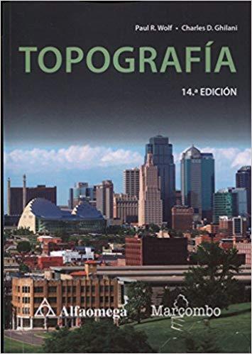TOPOGRAFÍA(14ª EDICION 2018) | 9788426726056 | WOLF,PAUL R./GHILANI,CHARLES D. | Llibreria Geli - Llibreria Online de Girona - Comprar llibres en català i castellà