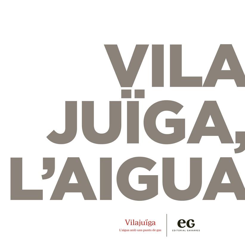 VILAJUÏGA,L'AIGUA | 9788412338324 | MASANÉS,CRISTINA | Llibreria Geli - Llibreria Online de Girona - Comprar llibres en català i castellà