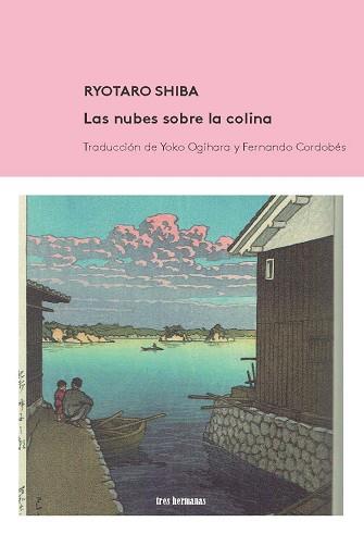 LAS NUBES SOBRE LA COLINA | 9788494434891 | SHIBA,RYOTARO | Llibreria Geli - Llibreria Online de Girona - Comprar llibres en català i castellà