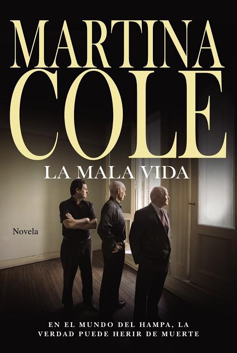 LA MALA VIDA | 9788491044086 | COLE,MARTINA | Llibreria Geli - Llibreria Online de Girona - Comprar llibres en català i castellà
