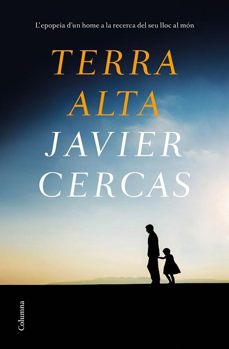 TERRA ALTA(PREMI PLANETA 2019) | 9788466426091 | CERCAS,JAVIER | Llibreria Geli - Llibreria Online de Girona - Comprar llibres en català i castellà