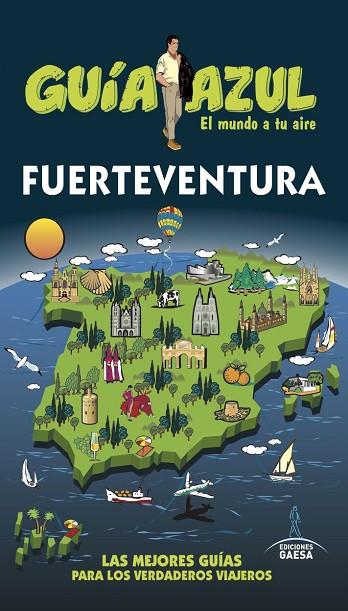 FUERTEVENTURA(GUIA AZUL.EDICION 2017) | 9788416766949 | GARCÍA,JESÚS | Llibreria Geli - Llibreria Online de Girona - Comprar llibres en català i castellà