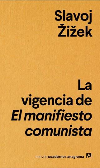 LA VIGENCIA DE EL MANIFIESTO COMUNISTA | 9788433916235 | ŽIŽEK,SLAVOJ | Llibreria Geli - Llibreria Online de Girona - Comprar llibres en català i castellà