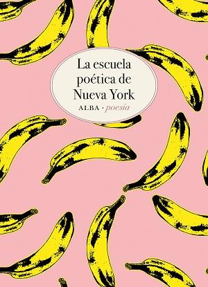 LA ESCUELA POÉTICA DE NUEVA YORK | 9788490656457 | O'HARA,FRANK/ASHBERY,JOHN/KOCH,KENNETH/GUEST,BARBARA/SCHUYLER,JAMES | Llibreria Geli - Llibreria Online de Girona - Comprar llibres en català i castellà