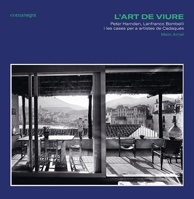 L'ART DE VIURE | 9788418022920 | ARNAL HUGUET,MARC | Llibreria Geli - Llibreria Online de Girona - Comprar llibres en català i castellà