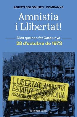 AMNISTIA I LLIBERTAT! | 9788419259783 | COLOMINES I COMPANYS,AGUSTÍ | Llibreria Geli - Llibreria Online de Girona - Comprar llibres en català i castellà