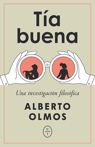 TÍA BUENA.UNA INVESTIGACIÓN FILOSÓFICA | 9788412709025 | OLMOS,ALBERTO | Llibreria Geli - Llibreria Online de Girona - Comprar llibres en català i castellà