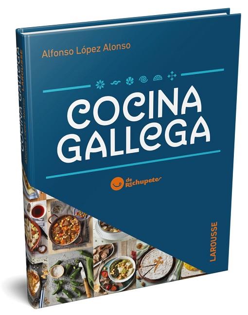 COCINA GALLEGA DE RECHUPETE | 9788417720339 | LÓPEZ ALONSO,ALFONSO | Llibreria Geli - Llibreria Online de Girona - Comprar llibres en català i castellà