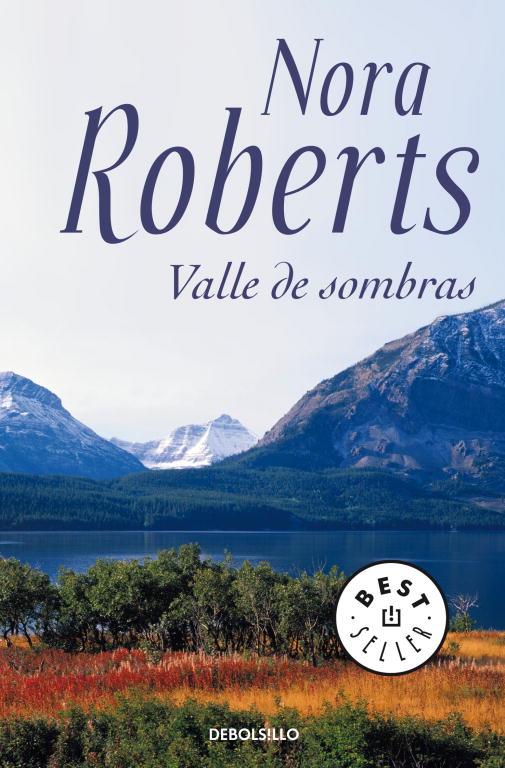 VALLE DE SOMBRAS | 9788484501411 | ROBERTS,NORA | Llibreria Geli - Llibreria Online de Girona - Comprar llibres en català i castellà