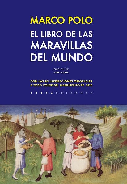 EL LIBRO DE LAS MARAVILLAS DEL MUNDO | 9788416160686 | POLO,MARCO | Llibreria Geli - Llibreria Online de Girona - Comprar llibres en català i castellà