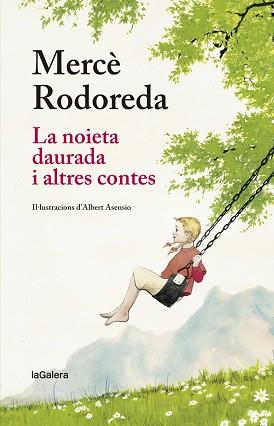 LA NOIETA DAURADA I ALTRES CONTES | 9788424666873 | RODOREDA,MERCÈ | Llibreria Geli - Llibreria Online de Girona - Comprar llibres en català i castellà