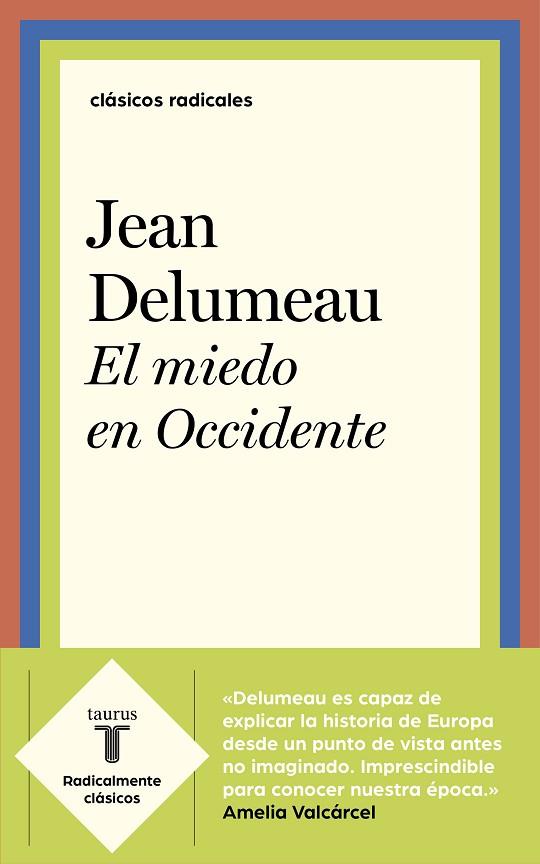 EL MIEDO EN OCCIDENTE | 9788430622856 | DELUMEAU,JEAN | Llibreria Geli - Llibreria Online de Girona - Comprar llibres en català i castellà