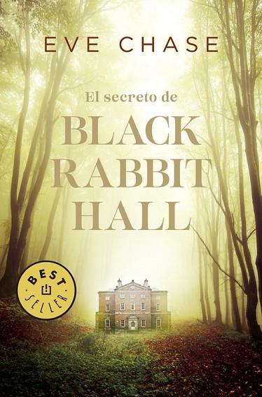 EL SECRETO DE BLACK RABBIT HALL | 9788466341257 | CHASE,EVE | Llibreria Geli - Llibreria Online de Girona - Comprar llibres en català i castellà