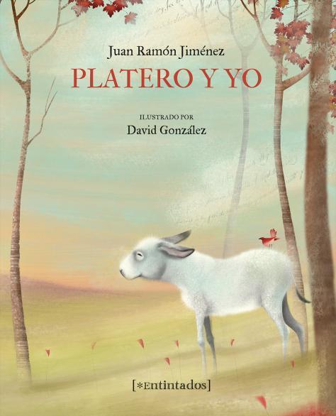 PLATERO Y YO | 9788416082582 | JIMÉNEZ,JUAN RAMÓN | Llibreria Geli - Llibreria Online de Girona - Comprar llibres en català i castellà