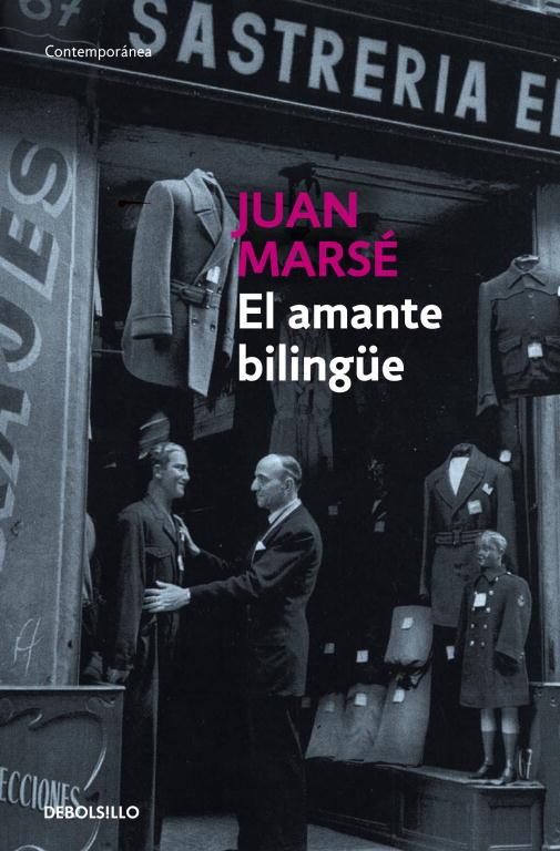 EL AMANTE BILINGÜE | 9788483462539 | MARSE,JUAN | Libreria Geli - Librería Online de Girona - Comprar libros en catalán y castellano
