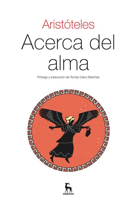 ACERCA DEL ALMA | 9788424928384 | ARISTOTELES | Llibreria Geli - Llibreria Online de Girona - Comprar llibres en català i castellà