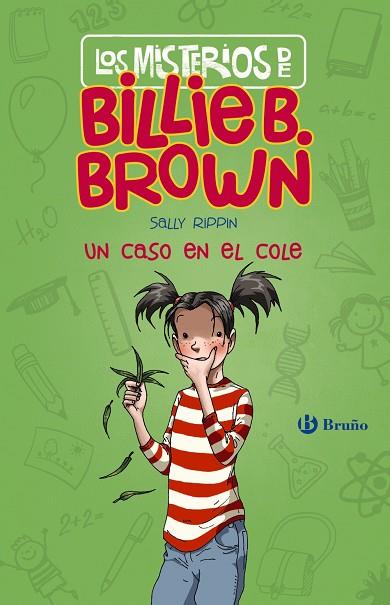 LOS MISTERIOS DE BILLIE B. BROWN-3.UN CASO EN EL COLE | 9788469626535 | RIPPIN,SALLY | Llibreria Geli - Llibreria Online de Girona - Comprar llibres en català i castellà