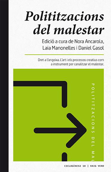 POLITITZACIONS DEL MALESTAR | 9788416689538 | A.A.D.D. | Llibreria Geli - Llibreria Online de Girona - Comprar llibres en català i castellà