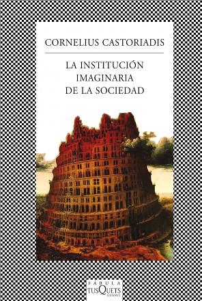 LA INSTITUCIÓN IMAGINARIA DE LA SOCIEDAD | 9788483834909 | CASTORIADIS,CORNELIUS | Llibreria Geli - Llibreria Online de Girona - Comprar llibres en català i castellà