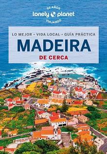MADEIRA(LONELY PLANET DE CERCA.EDICIÓN 2024) | 9788408277767 | DI DUCA,MARC | Llibreria Geli - Llibreria Online de Girona - Comprar llibres en català i castellà
