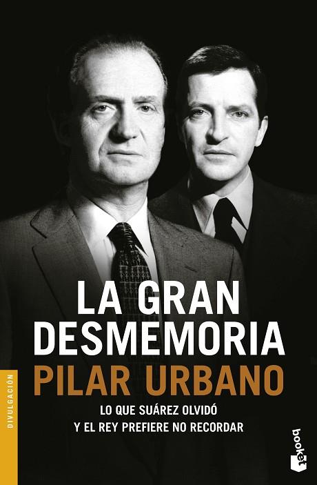 LA GRAN DESMEMORIA | 9788408166795 | URBANO,PILAR | Llibreria Geli - Llibreria Online de Girona - Comprar llibres en català i castellà
