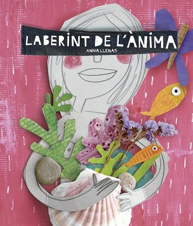 LABERINT DE L'ÀNIMA | 9788416297696 | LLENAS,ANNA | Llibreria Geli - Llibreria Online de Girona - Comprar llibres en català i castellà