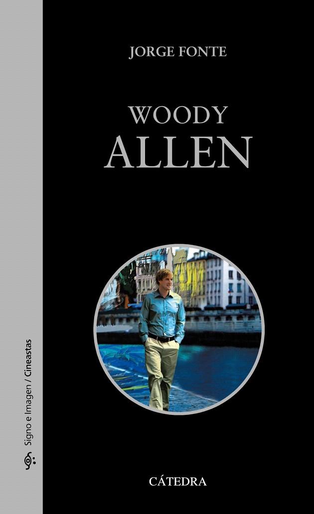 WOODY ALLEN | 9788437630212 | FONTE,JORGE | Llibreria Geli - Llibreria Online de Girona - Comprar llibres en català i castellà