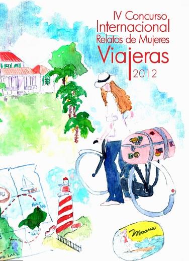 IV CONCURSO INTERNACIONAL RELATOS DE MUJERES VIAJERAS  | 9788461605545 |   | Llibreria Geli - Llibreria Online de Girona - Comprar llibres en català i castellà
