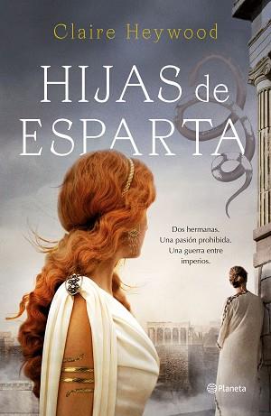 HIJAS DE ESPARTA | 9788408244790 | HEYWOOD,CLAIRE | Llibreria Geli - Llibreria Online de Girona - Comprar llibres en català i castellà