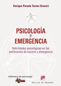 PSICOLOGIA Y EMERGENCIA | 9788433022721 | PARADA TORRES,ENRIQUE | Llibreria Geli - Llibreria Online de Girona - Comprar llibres en català i castellà
