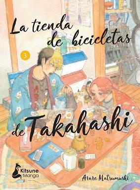LA TIENDA DE BICICLETAS DE TAKAHASHI-3 | 9788418524844 | MATSUMUSHI,ARARE | Llibreria Geli - Llibreria Online de Girona - Comprar llibres en català i castellà
