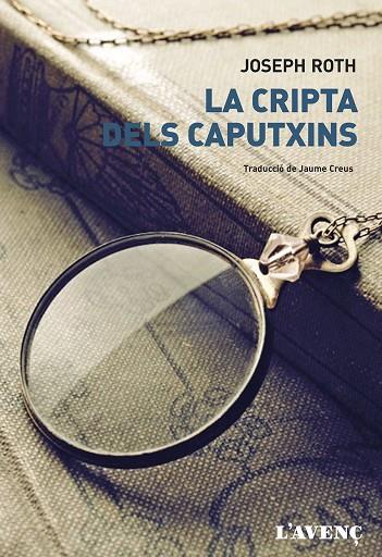 LA CRIPTA DELS CAPUTXINS | 9788488839909 | ROTH,JOSEPH | Libreria Geli - Librería Online de Girona - Comprar libros en catalán y castellano