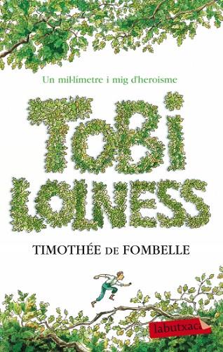 TOBI LOLNESS | 9788499303567 | DE FOMBELLE,TIMOTHEE | Llibreria Geli - Llibreria Online de Girona - Comprar llibres en català i castellà