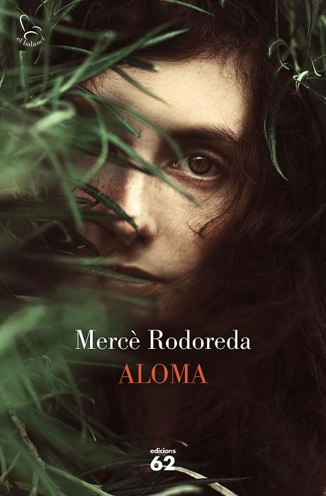 ALOMA | 9788429777512 | RODOREDA,MERCÈ | Llibreria Geli - Llibreria Online de Girona - Comprar llibres en català i castellà