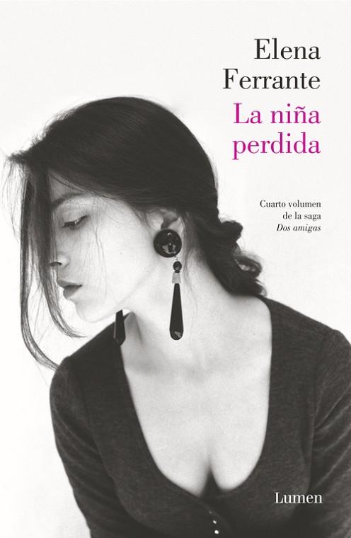 LA NIÑA PERDIDA(DOS AMIGAS-4) | 9788426402158 | FERRANTE,ELENA | Llibreria Geli - Llibreria Online de Girona - Comprar llibres en català i castellà