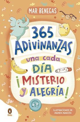 365 ADIVINANZAS, UNA CADA DÍA: MISTERIO Y ALEGRÍA | 9788418817786 | BENEGAS,MAR | Llibreria Geli - Llibreria Online de Girona - Comprar llibres en català i castellà