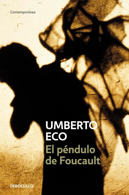 EL PENDULO DE FOUCAULT | 9788497592673 | ECO,UMBERTO | Libreria Geli - Librería Online de Girona - Comprar libros en catalán y castellano