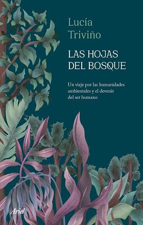 LAS HOJAS DEL BOSQUE | 9788434436718 | TRIVIÑO,LUCÍA | Llibreria Geli - Llibreria Online de Girona - Comprar llibres en català i castellà