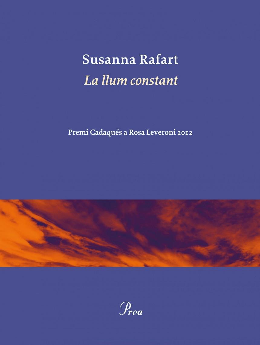 LA LLUM CONSTANT | 9788475883755 | RAFART,SUSANNA | Llibreria Geli - Llibreria Online de Girona - Comprar llibres en català i castellà