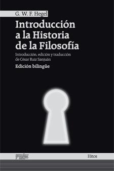 INTRODUCCIÓN A LA HISTORIA DE LA FILOSOFÍA | 9788493949075 | HEGEL,FRIEDRICH | Llibreria Geli - Llibreria Online de Girona - Comprar llibres en català i castellà